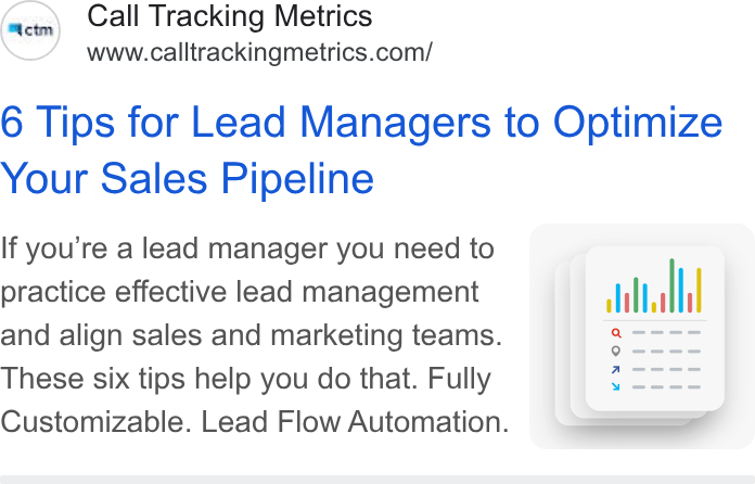 CallTrackingMetrics ad on Google Ads: 6 Tips for Lead Managers to Optimize Your Sales Pipeline If you’re a lead manager you need to f practice effective lead management and align sales and marketing teams. These six tips help you do that. Fully Customizable. Lead Flow Automation. ltl 0 mame aoe Yee e =