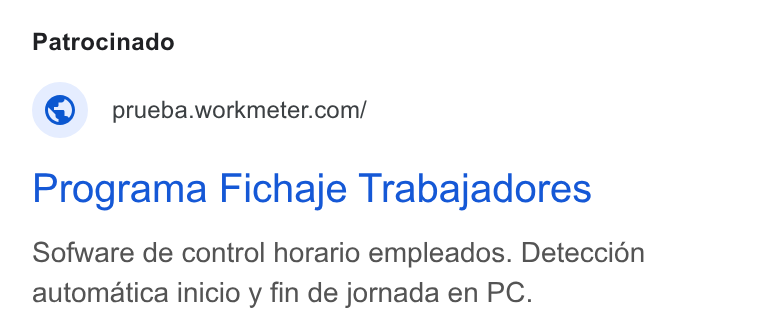 WorkMeter ad on Google Ads: Programa Fichaje Trabajadores Sofware de control horario empleados. Deteccién automatica inicio y fin de jornada en PC.