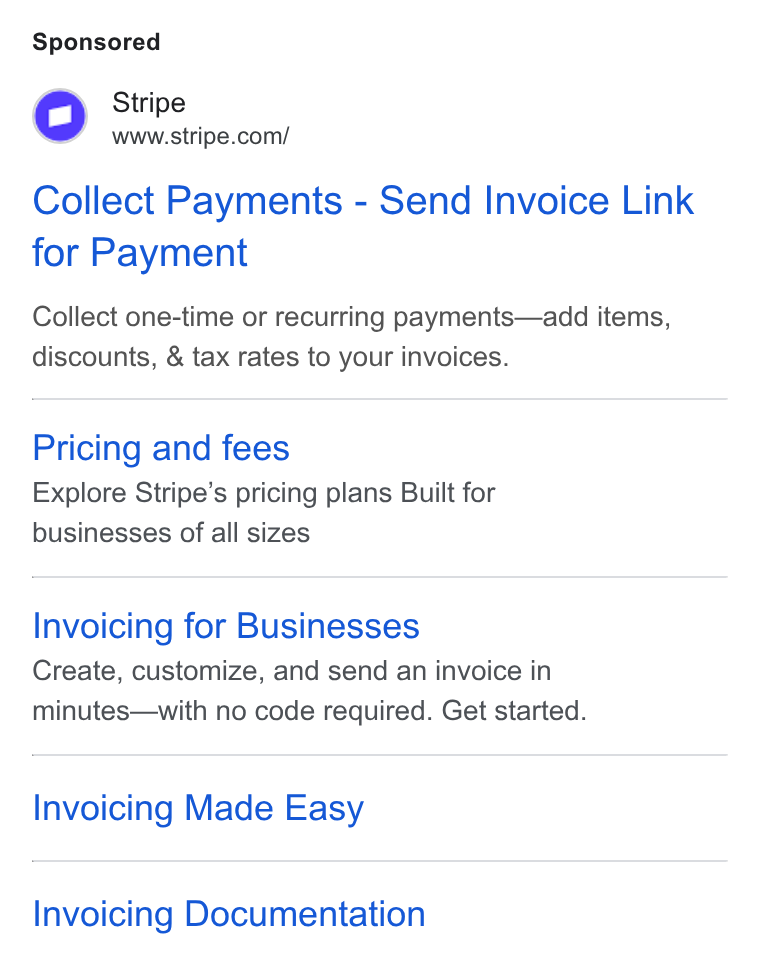 Bridge ad on Google Ads: Collect Payments - Send Invoice Link for Payment Collect one-time or recurring payments—add items, discounts, & tax rates to your invoices. Pricing and fees Explore Stripe’s pricing plans Built for businesses of all sizes Invoicing for Businesses Create, customize, and send an invoice in minutes—with no code required. Get started. Invoicing Made Easy Invoicing Documentation