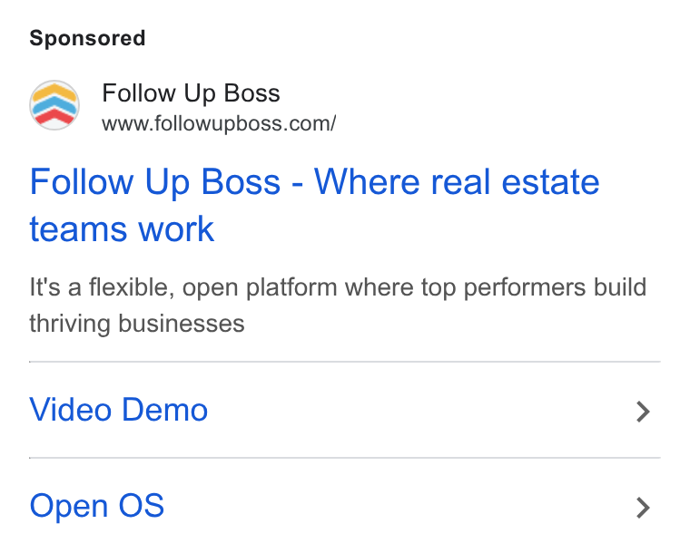 Follow Up Boss ad on Google Ads: Follow Up Boss - Where real estate teams work It's a flexible, open platform where top performers build thriving businesses Video Demo > Open OS >