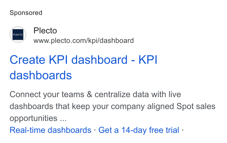 Plecto ad on Google Ads: Create KPI dashboard - KPI dashboards Connect your teams & centralize data with live dashboards that keep your company aligned Spot sales opportunities ... Real-time dashboards - Get a 14-day free trial -