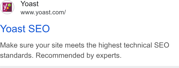 Yoast ad on Google Ads: Yoast SEO Make sure your site meets the highest technical SEO standards. Recommended by experts.