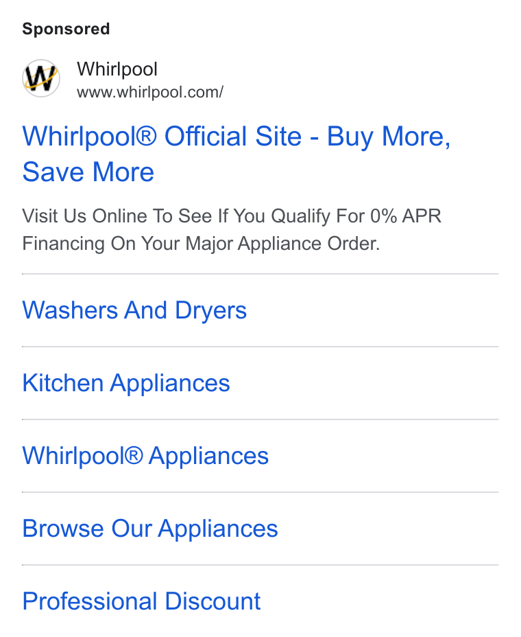 Whirlpool ad on Google Ads: Whirlpool® Official Site - Buy More, Save More Visit Us Online To See If You Qualify For 0% APR Financing On Your Major Appliance Order. Washers And Dryers Kitchen Appliances Whirlpool® Appliances Browse Our Appliances Professional Discount