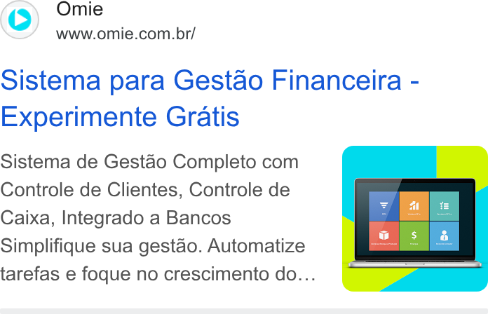 Omie ad on Google Ads: Sistema para Gestao Financeira - Experimente Gratis Sistema de Gestao Completo com Controle de Clientes, Controle de Caixa, Integrado a Bancos Simplifique sua gestao. Automatize tarefas e foque no crescimento do...