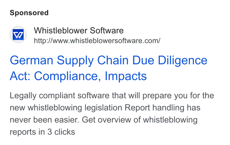 Formalize ad on Google Ads: German Supply Chain Due Diligence Act: Compliance, Impacts Legally compliant software that will prepare you for the new whistleblowing legislation Report handling has never been easier. Get overview of whistleblowing reports in 3 clicks