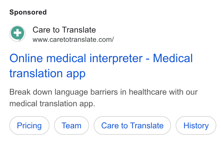 Care to Translate ad on Google Ads: Online medical interpreter - Medical translation app Break down language barriers in healthcare with our medical translation app. Care to Translate