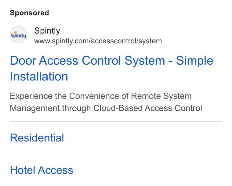 Spintly ad on Google Ads: Door Access Control System - Simple Installation Experience the Convenience of Remote System Management through Cloud-Based Access Control Residential Hotel Access