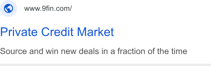 9fin ad on Google Ads: Private Credit Market Source and win new deals in a fraction of the time
