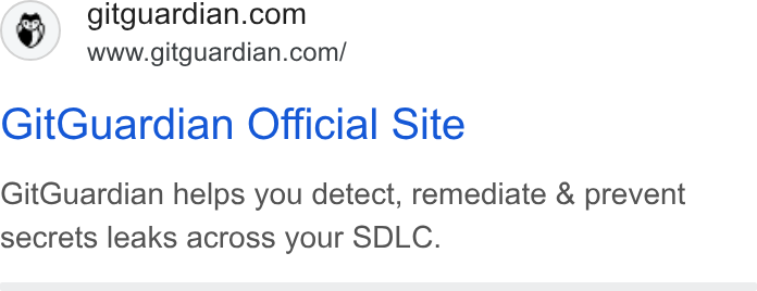GitGuardian ad on Google Ads: www.gitguardian.com/ Git Guardian Official Site Git Guardian helps you detect, remediate & prevent secrets leaks across your SDLC.