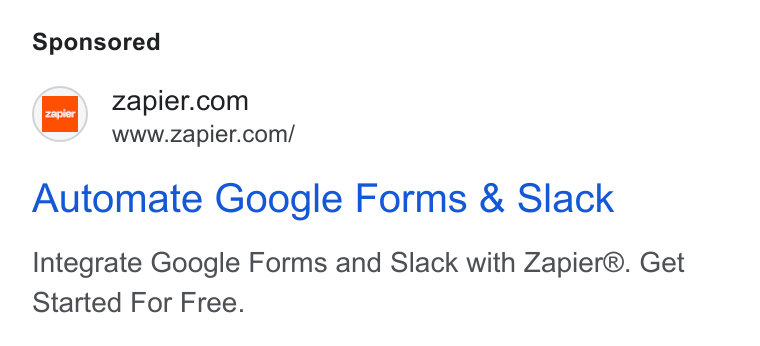 Zapier ad on Google Ads: www.zapier.com/ Automate Google Forms & Slack Integrate Google Forms and Slack with Zapier®. Get Started For Free.
