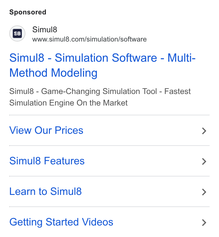 Simul8 ad on Google Ads: Simul8 - Simulation Software - Multi- Method Modeling Simul8 - Game-Changing Simulation Tool - Fastest Simulation Engine On the Market View Our Prices Simul8 Features Learn to Simul8 Getting Started Videos