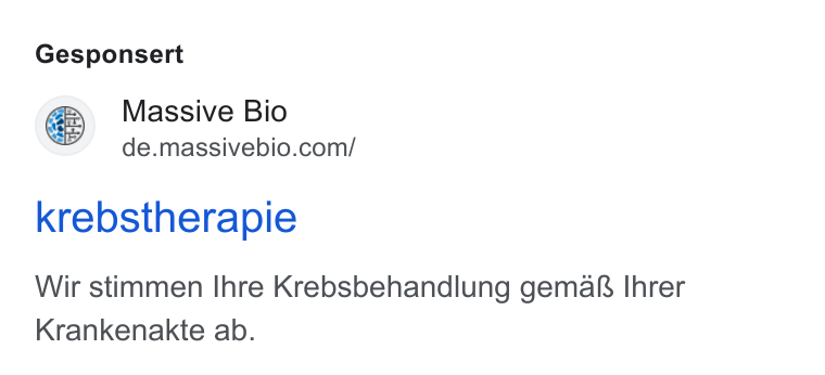 Massive Bio ad on Google Ads: Gesponsert krebstherapie Wir stimmen Ihre Krebsbehandlung gemaf& Ihrer Krankenakte ab.