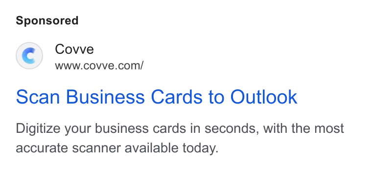 Covve ad on Google Ads: Scan Business Cards to Outlook Digitize your business cards in seconds, with the most accurate scanner available today.