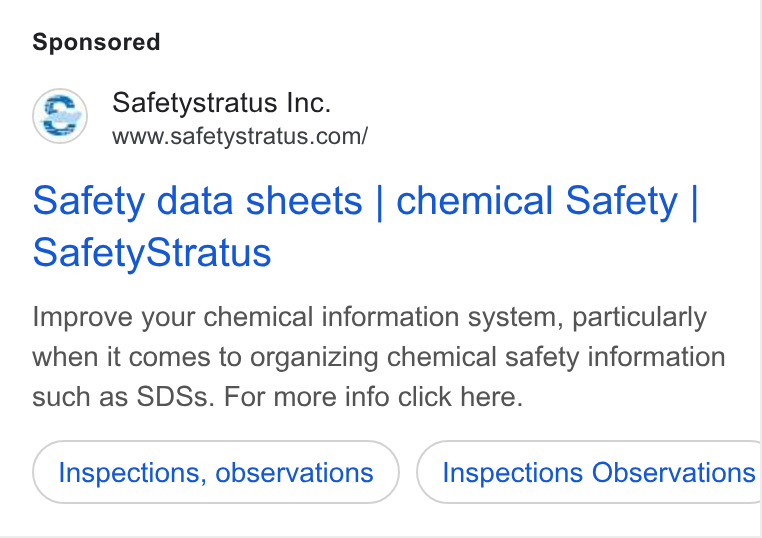 SafetyStratus ad on Google Ads: Safety data sheets | chemical Safety | Safety Stratus Improve your chemical information system, particularly when it comes to organizing chemical safety information such as SDSs. For more info click here. Inspections, observations Inspections Observations Ce