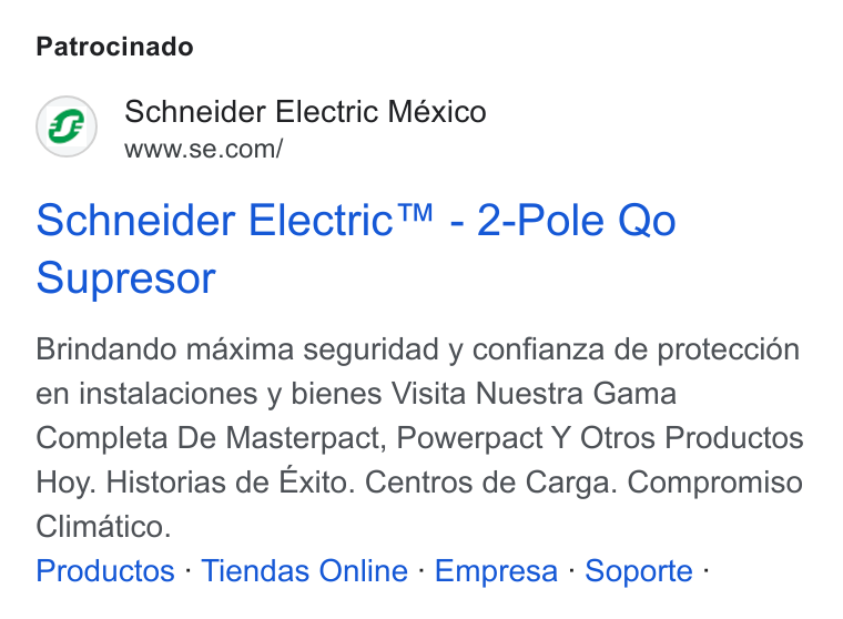 Schneider Electric ad on Google Ads: Patrocinado Schneider Electric™ - 2-Pole Qo Supresor Brindando maxima seguridad y confianza de proteccién en instalaciones y bienes Visita Nuestra Gama Completa De Masterpact, Powerpact Y Otros Productos Hoy. Historias de Exito. Centros de Carga. Compromiso Climatico. Productos - Tiendas Online - Empresa - Soporte -