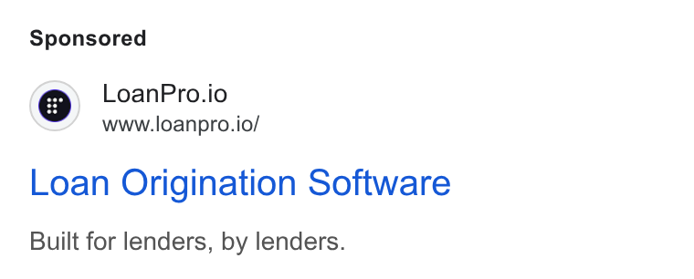 LoanPro ad on Google Ads: Loan Pro.io www.loanpro.io/ Loan Origination Software Built for lenders, by lenders.