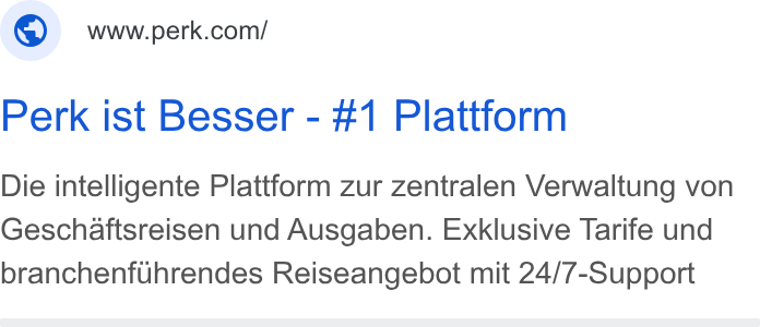 Yokoy ad on Google Ads: Perk ist Besser - #1 Plattform Die intelligente Plattform zur zentralen Verwaltung von Geschaftsreisen und Ausgaben. Exklusive Tarife und branchenfuhrendes Reiseangebot mit 24/7-Support