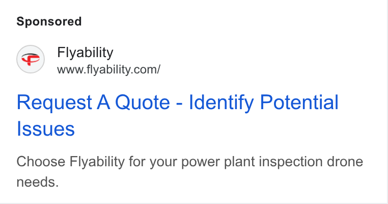 Flyability ad on Google Ads: Request A Quote - Identify Potential Issues Choose Flyability for your power plant inspection drone needs.