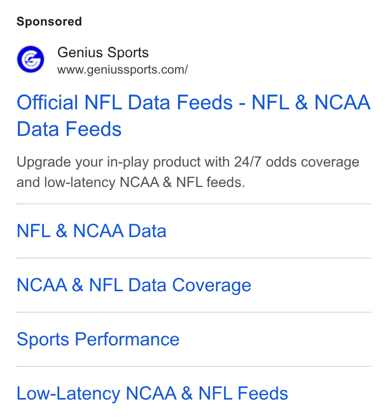 Genius Sports ad on Google Ads: Official NFL Data Feeds - NFL & NCAA Data Feeds Upgrade your in-play product with 24/7 odds coverage and low-latency NCAA & NFL feeds. NFL & NCAA Data NCAA & NFL Data Coverage Sports Performance Low-Latency NCAA & NFL Feeds