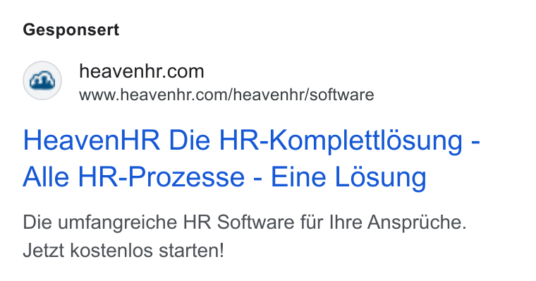 HeavenHR ad on Google Ads: www.heavenhr.com/heavenhr/software Heaven HR Die HR-Komplettlosung - Alle HR-Prozesse - Eine Losung Die umfangreiche HR Software fur Ihre Anspriche. Jetzt kostenlos starten!
