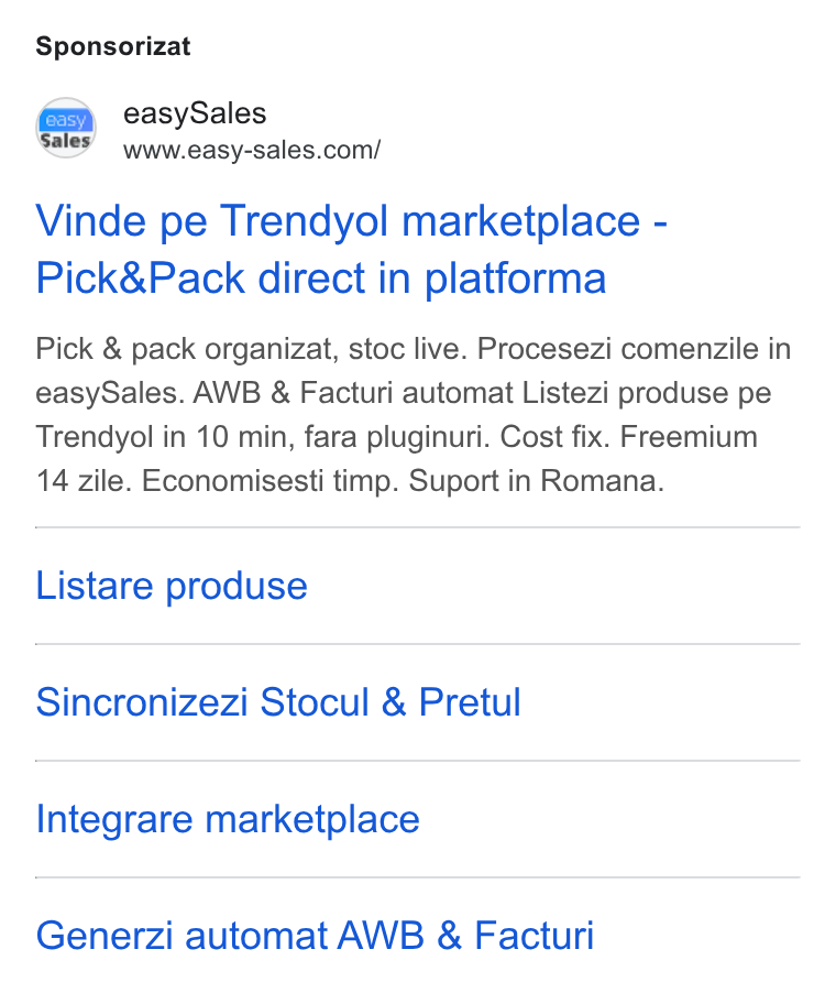easySales Global ad on Google Ads: Sponsorizat Vinde pe Trendyol marketplace - Pick& Pack direct in platforma Pick & pack organizat, stoc live. Procesezi comenzile in easy Sales. AWB & Facturi automat Listezi produse pe Trendyol in 10 min, fara pluginuri. Cost fix. Freemium 14 zile. Economisesti timp. Suport in Romana. Listare produse Sincronizezi Stocul & Pretul Integrare marketplace Generzi automat AWB & Facturi