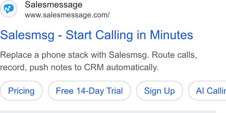 Salesmsg ad on Google Ads: salesmsg - Start Calling in Minutes Replace a phone stack with Salesmsg. Route calls, record, push notes to CRM automatically. Free 14-Day Trial Sign Up } ( Al Callit