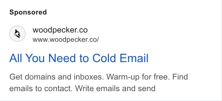 Woodpecker.co ad on Google Ads: www.woodpecker.co/ All You Need to Cold Email Get domains and inboxes. Warm-up for free. Find emails to contact. Write emails and send