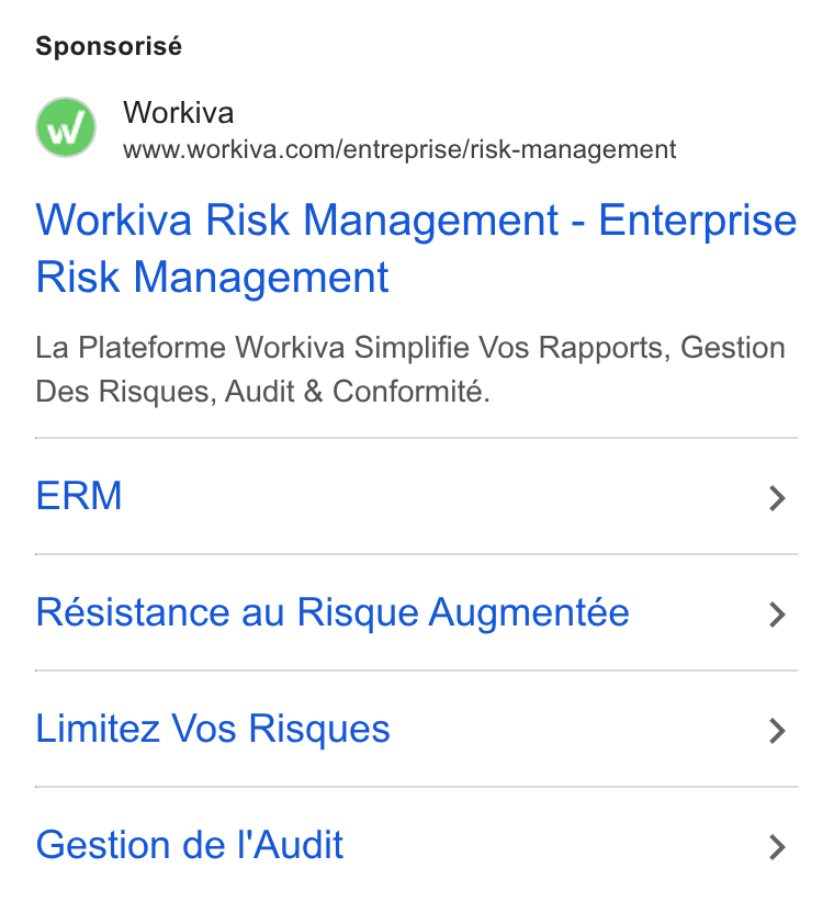 Workiva ad on Google Ads: Sponsorisé Workiva Risk Management - Enterprise Risk Management La Plateforme Workiva Simplifie Vos Rapports, Gestion Des Risques, Audit & Conformité. ERM > Résistance au Risque Augmentée > Limitez Vos Risques > Gestion de I'Audit >