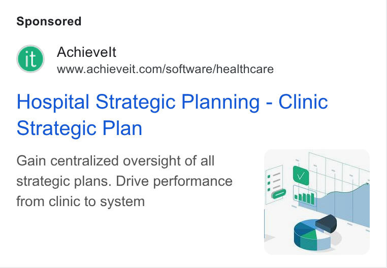 AchieveIt ad on Google Ads: Hospital Strategic Planning - Clinic Strategic Plan Gain centralized oversight of all strategic plans. Drive performance from clinic to system