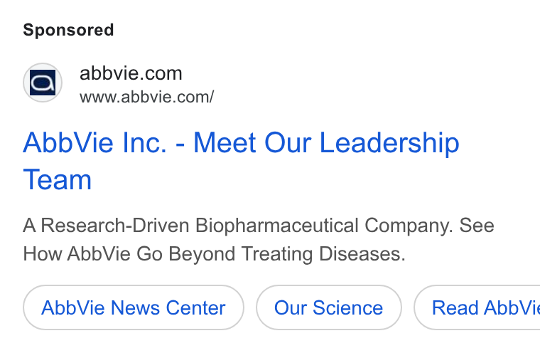AbbVie ad on Google Ads: www.abbvie.com/ Abb Vie Inc. - Meet Our Leadership Team A Research-Driven Biopharmaceutical Company. See How Abb Vie Go Beyond Treating Diseases. Abb Vie News Center ( Read Abbv Vi