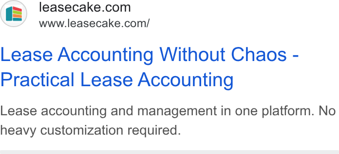 Leasecake ad on Google Ads: www.leasecake.com/ Lease Accounting Without Chaos - Practical Lease Accounting Lease accounting and management in one platform. No heavy customization required.
