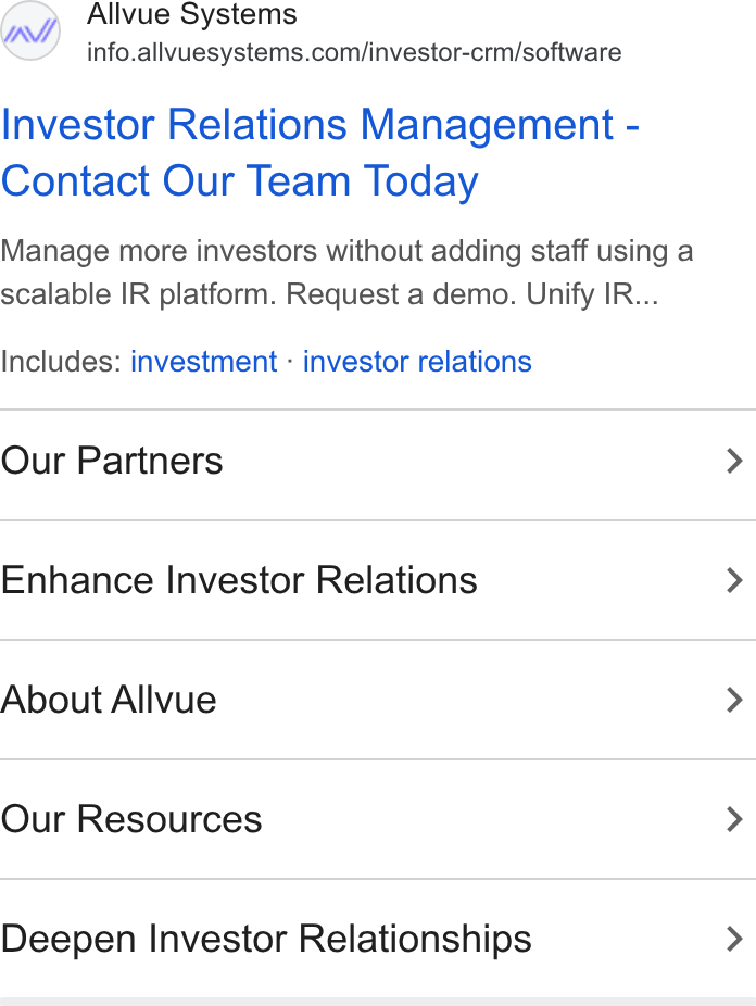 Allvue Systems ad on Google Ads: Investor Relations Management - Contact Our Team Today Manage more investors without adding staff using a scalable IR platform. Request a demo. Unify IR... Includes: investment - investor relations Our Partners > Enhance Investor Relations > About Allvue > Our Resources > Deepen Investor Relationships >