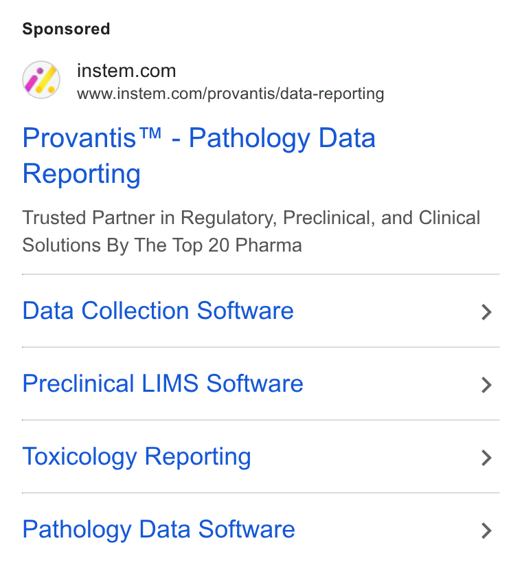 Instem ad on Google Ads: www.instem.com/provantis/data-reporting Provantis™ - Pathology Data Reporting Trusted Partner in Regulatory, Preclinical, and Clinical Solutions By The Top 20 Pharma Data Collection Software Preclinical LIMS Software Toxicology Reporting Pathology Data Software