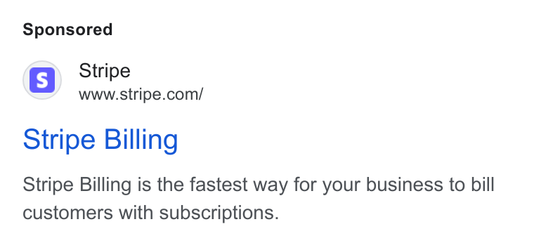 Bridge ad on Google Ads: Stripe Billing Stripe Billing is the fastest way for your business to bill customers with subscriptions.