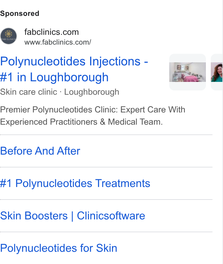 Clinic Software CRM ad on Google Ads: www.fabclinics.com/ Polynucleotides Injections - #1 in Loughborough Skin care clinic - Loughborough Premier Polynucleotides Clinic: Expert Care With Experienced Practitioners & Medical Team. Before And After #1 Polynucleotides Treatments Skin Boosters | Clinicsoftware Polynucleotides for Skin