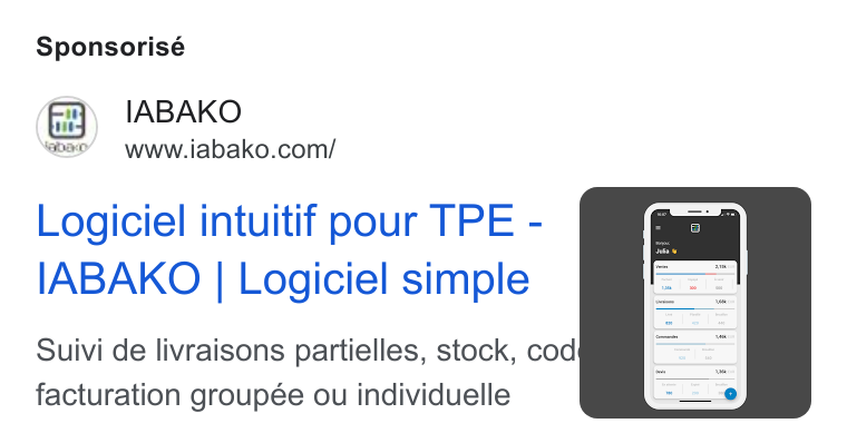 IABAKO ad on Google Ads: Sponsorisé Logiciel intuitif pour TPE - IABAKO | Logiciel simple Suivi de livraisons partielles, stock, cod facturation groupée ou individuelle