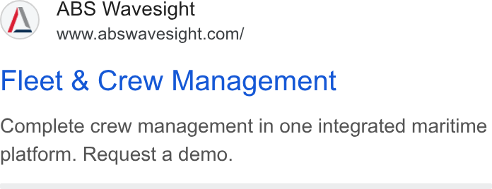 ABS Wavesight ad on Google Ads: Fleet & Crew Management Complete crew management in one integrated maritime platform. Request a demo.
