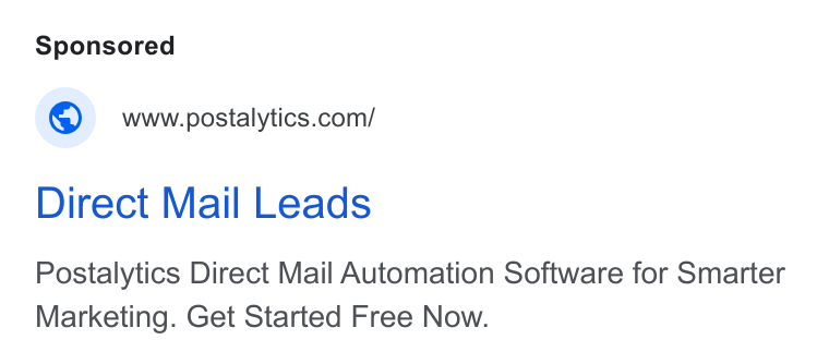 Postalytics ad on Google Ads: Direct Mail Leads Postalytics Direct Mail Automation Software for Smarter Marketing. Get Started Free Now.