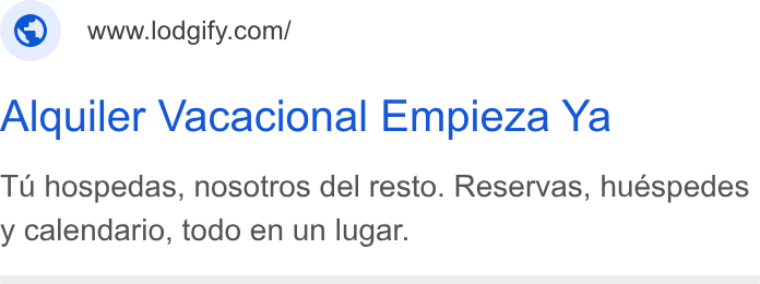 Lodgify ad on Google Ads: Alquiler Vacacional Empieza Ya Tu hospedas, nosotros del resto. Reservas, huespedes y calendario, todo en un lugar.