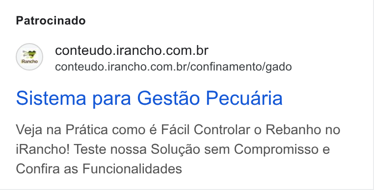 iRancho ad on Google Ads: ~” conteudo.irancho.com.br/confinamento/gado Sistema para Gestao Pecuaria Veja na Pratica como é Facil Controlar o Rebanho no i Rancho! Teste nossa Solucao sem Compromisso e Confira as Funcionalidades