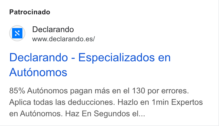 Declarando ad on Google Ads: Patrocinado Declarando - Especializados en Autonomos 85% Auténomos pagan mas en el 130 por errores. Aplica todas las deducciones. Hazlo en 1min Expertos en Aut6nomos. Haz En Segundos el...