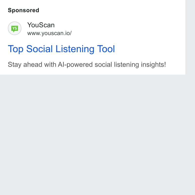 YouScan ad on Google Ads: You Scan www.youscan.io/ Top Social Listening Tool Stay ahead with Al-powered social listening insights!