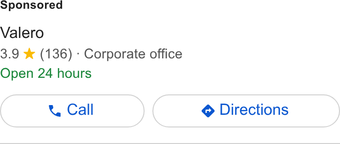 Valero Energy ad on Google Ads: Valero 3.9 %& (136) - Corporate office Open 24 hours