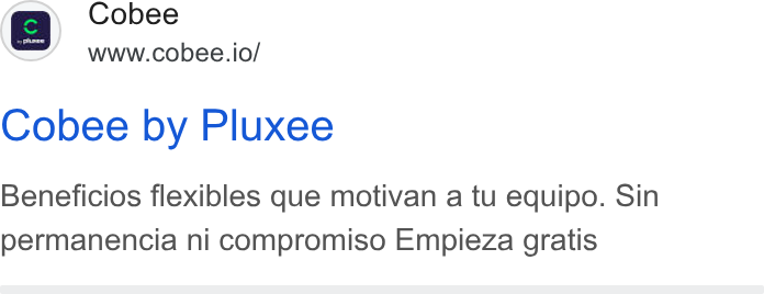 Cobee ad on Google Ads: J Cobee www.cobee.io/ Cobee by Pluxee Beneficios flexibles que motivan a tu equipo. Sin permanencia ni compromiso Empieza gratis