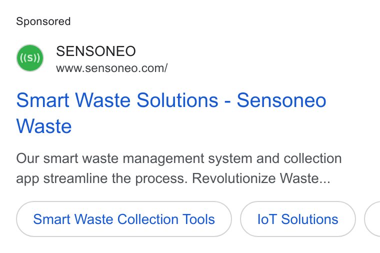 Sensoneo ad on Google Ads: Smart Waste Solutions - Sensoneo Waste Our smart waste management system and collection app streamline the process. Revolutionize Waste... Smart Waste Collection Tools lo T Solutions <