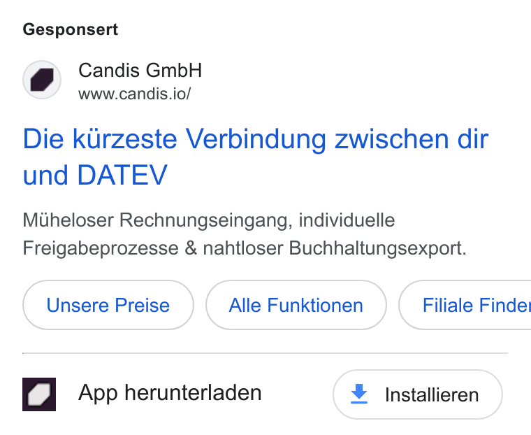 Candis ad on Google Ads: Gesponsert v _ Candis Gmb H www.candis.io/ Die kurzeste Verbindung zwischen dir und DATEV Muheloser Rechnungseingang, individuelle Freigabeprozesse & nahtloser Buchhaltungsexport. Alle Funktionen Filiale Finder r] App herunterladen ¥ Installieren