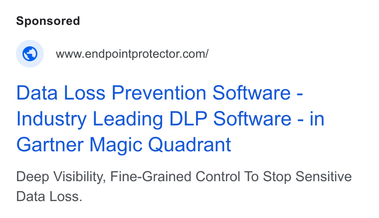 Netwrix ad on Google Ads: Data Loss Prevention Software - Industry Leading DLP Software - in Gartner Magic Quadrant Deep Visibility, Fine-Grained Control To Stop Sensitive Data Loss.