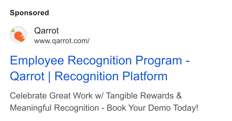 Qarrot ad on Google Ads: Employee Recognition Program - Qarrot | Recognition Platform Celebrate Great Work w/ Tangible Rewards & Meaningful Recognition - Book Your Demo Today!