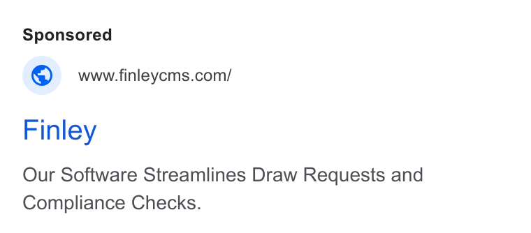 Finley ad on Google Ads: Finley Our Software Streamlines Draw Requests and Compliance Checks.
