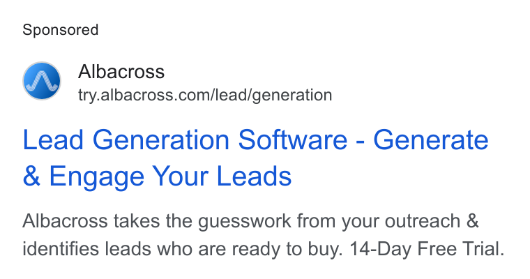 Albacross ad on Google Ads: Lead Generation Software - Generate Engage Your Leads Albacross takes the guesswork from your outreach & identifies leads who are ready to buy. 14-Day Free Trial.